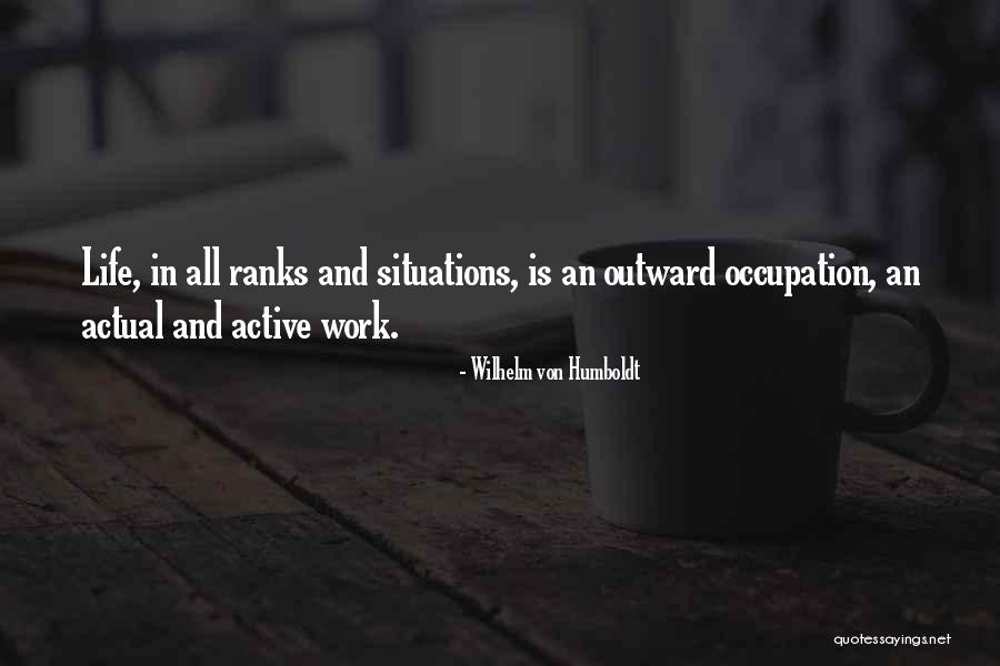 Wilhelm Von Humboldt Quotes 412431 Wilhelm Von Humboldt Quotes 412431