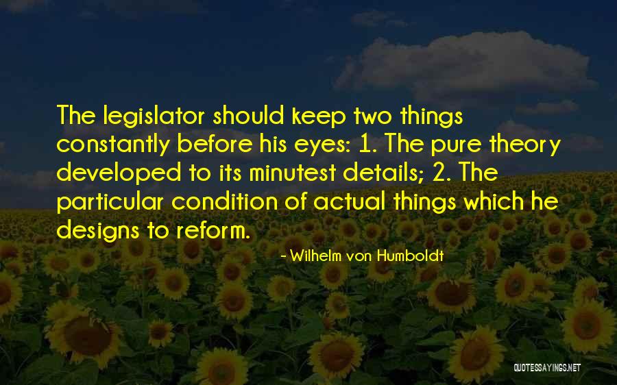 Wilhelm Von Humboldt Quotes 470672