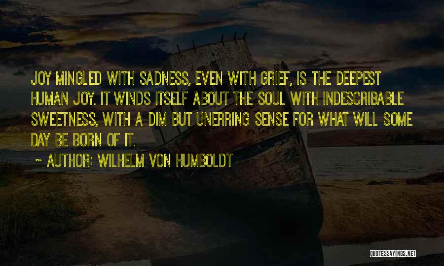 Wilhelm Von Humboldt Quotes 510980