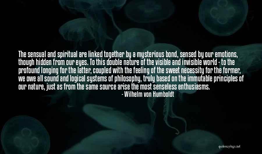 Wilhelm Von Humboldt Quotes 558431 Wilhelm Von Humboldt Quotes 558431