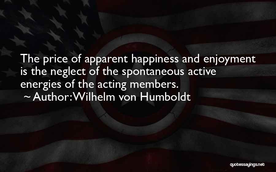 Wilhelm Von Humboldt Quotes 863687