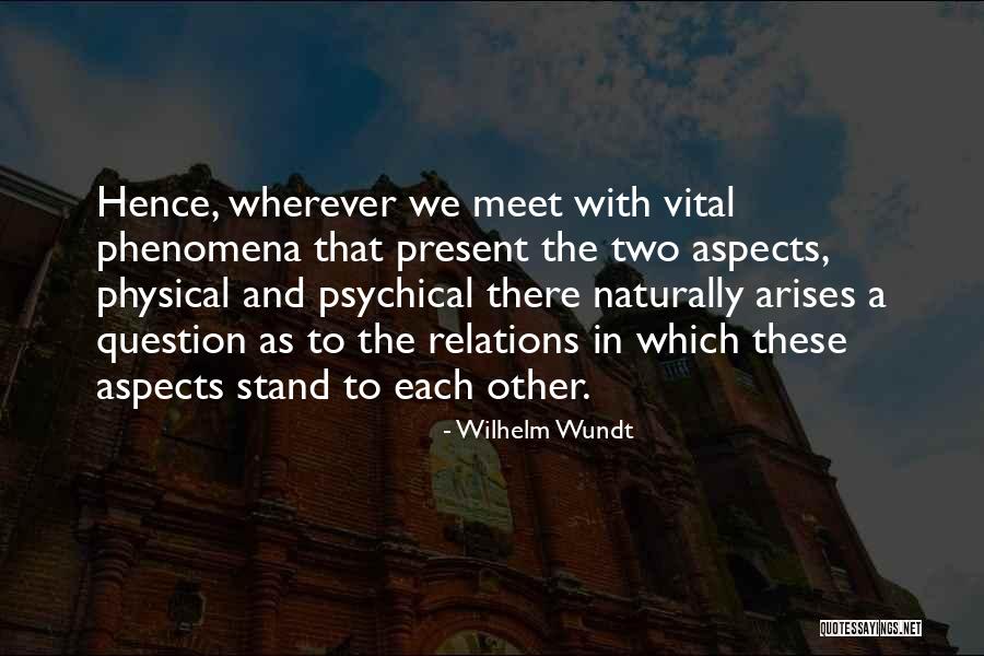Wilhelm Wundt Quotes 1848572 Wilhelm Wundt Quotes 1848572
