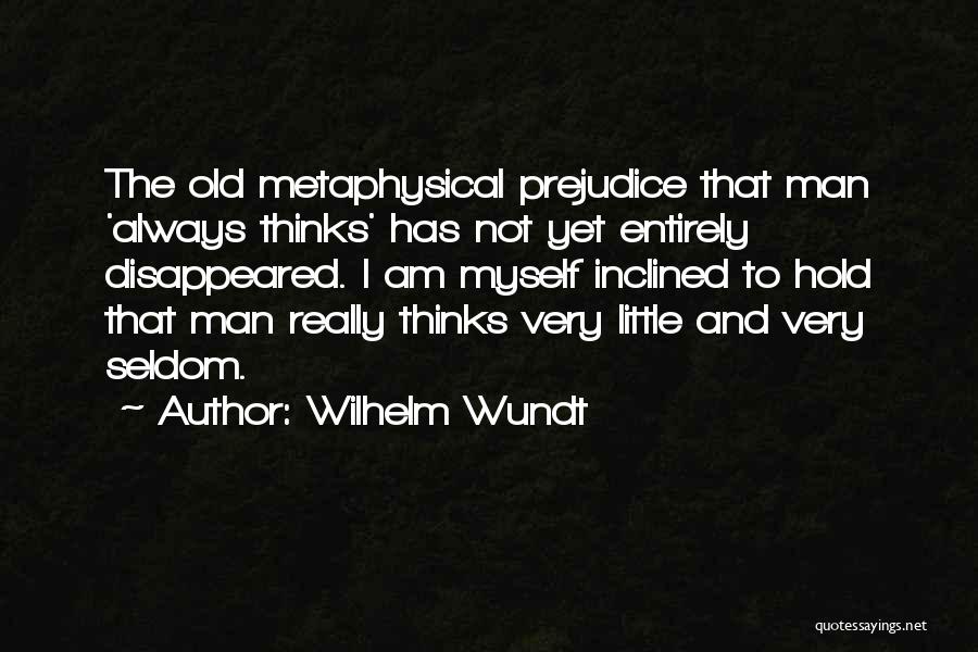 Wilhelm Wundt Quotes 2010602