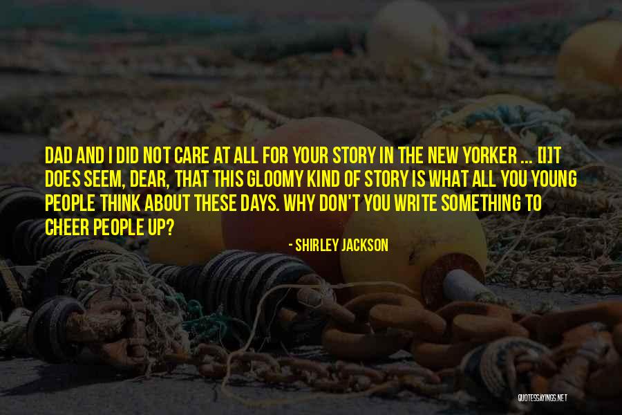 Wilhelma Israel Quotes By Shirley Jackson Wilhelma Israel Quotes By Shirley Jackson