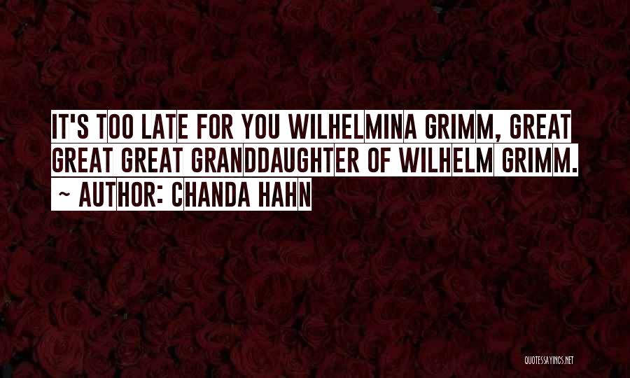 Wilhelmina Quotes By Chanda Hahn