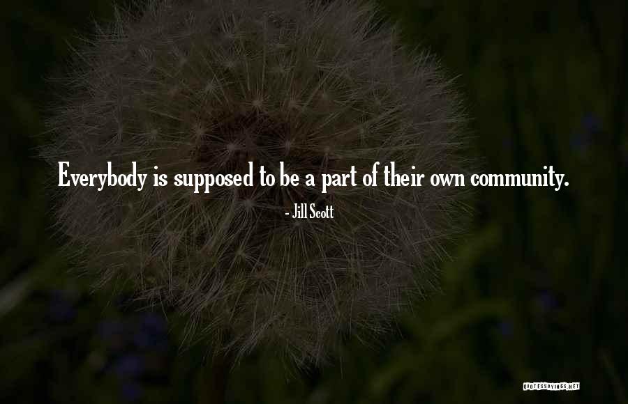 Wilhelmine 103 Quotes By Jill Scott Wilhelmine 103 Quotes By Jill Scott