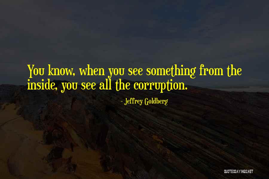 Wilhelmus Estate Quotes By Jeffrey Goldberg Wilhelmus Estate Quotes By Jeffrey Goldberg