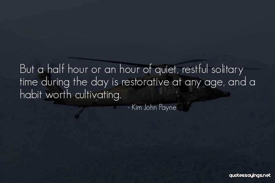 Wilhelmus Scott Quotes By Kim John Payne Wilhelmus Scott Quotes By Kim John Payne