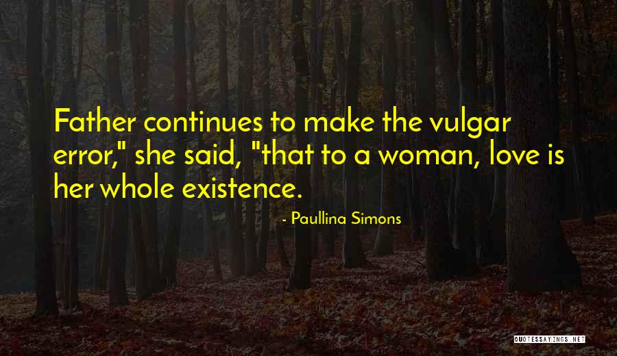 Wilian Nascimento Quotes By Paullina Simons Wilian Nascimento Quotes By Paullina Simons