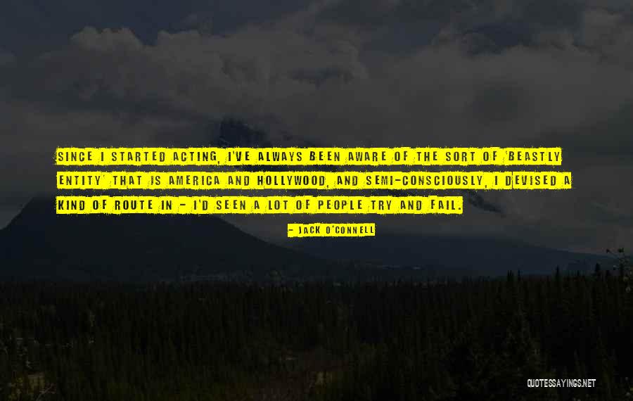 Wilibaldo Oceguera Quotes By Jack O'Connell Wilibaldo Oceguera Quotes By Jack O'Connell