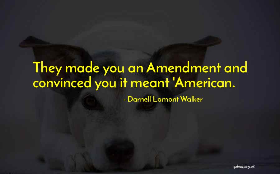 Wilibaldo Reyes Quotes By Darnell Lamont Walker Wilibaldo Reyes Quotes By Darnell Lamont Walker