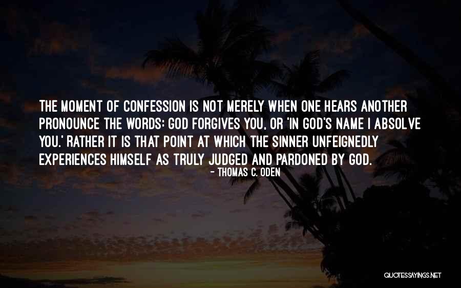 Wilke Quotes By Thomas C. Oden Wilke Quotes By Thomas C. Oden