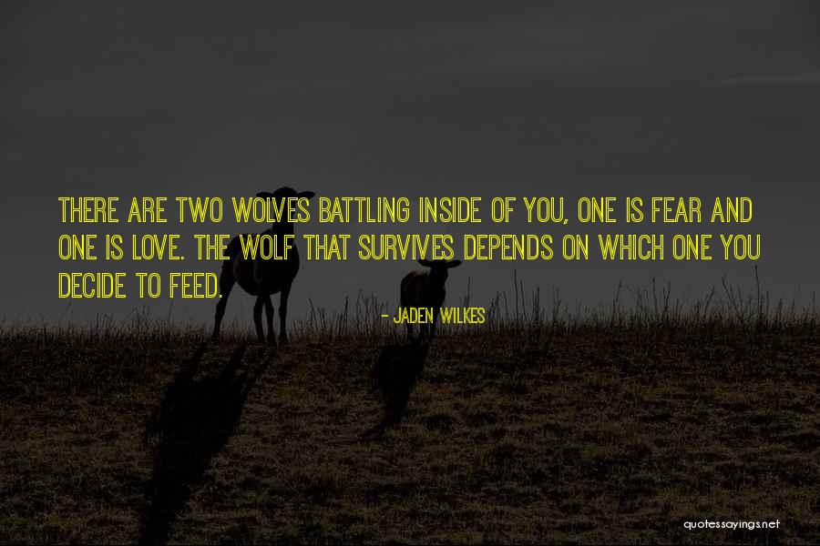 Wilkes Quotes By Jaden Wilkes Wilkes Quotes By Jaden Wilkes