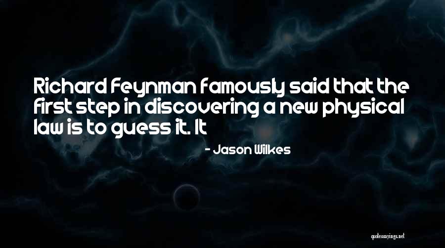 Wilkes Quotes By Jason Wilkes Wilkes Quotes By Jason Wilkes