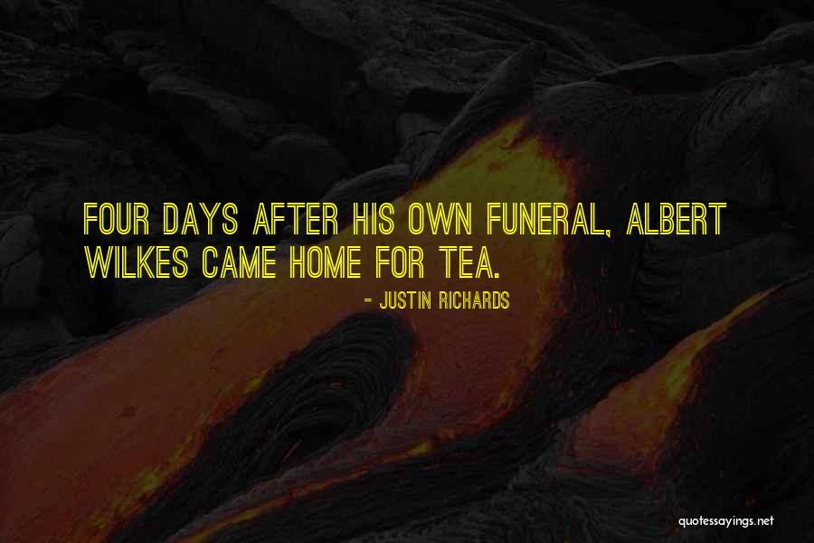 Wilkes Quotes By Justin Richards Wilkes Quotes By Justin Richards