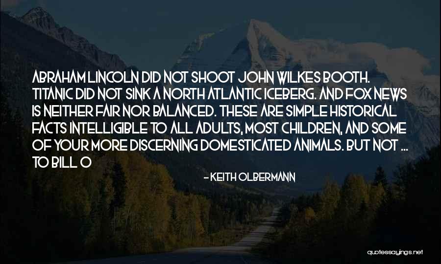 Wilkes Quotes By Keith Olbermann Wilkes Quotes By Keith Olbermann
