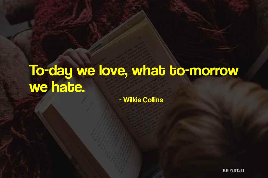Wilkie Collins Quotes 626633