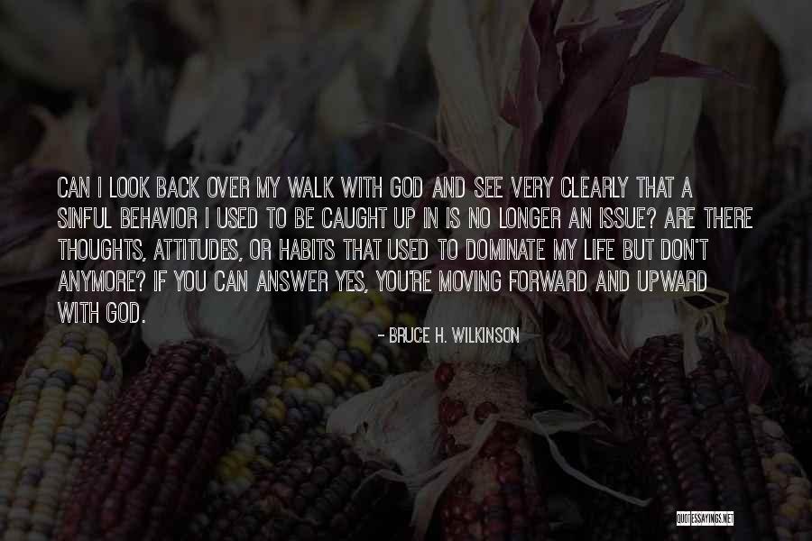 Wilkinson Quotes By Bruce H. Wilkinson Wilkinson Quotes By Bruce H. Wilkinson