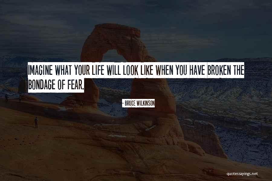 Wilkinson Quotes By Bruce Wilkinson Wilkinson Quotes By Bruce Wilkinson