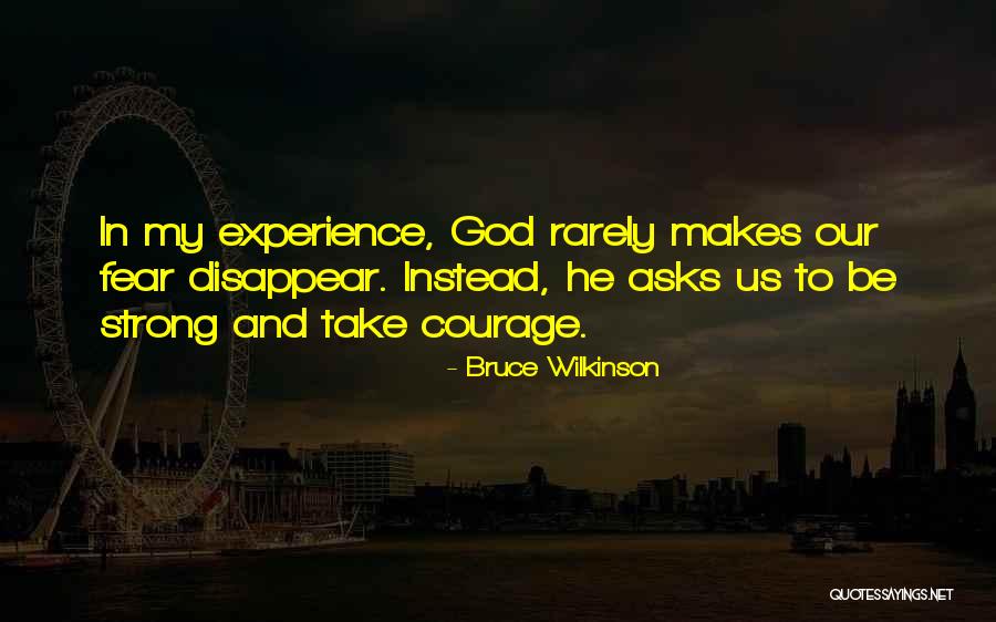 Wilkinson Quotes By Bruce Wilkinson Wilkinson Quotes By Bruce Wilkinson
