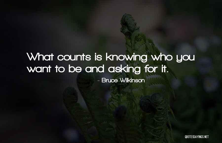 Wilkinson Quotes By Bruce Wilkinson Wilkinson Quotes By Bruce Wilkinson