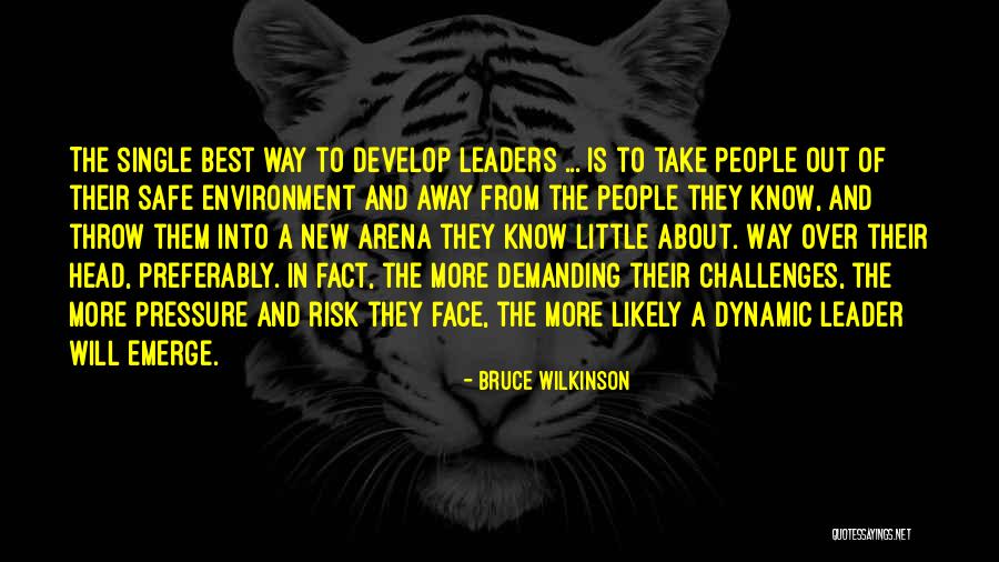 Wilkinson Quotes By Bruce Wilkinson Wilkinson Quotes By Bruce Wilkinson