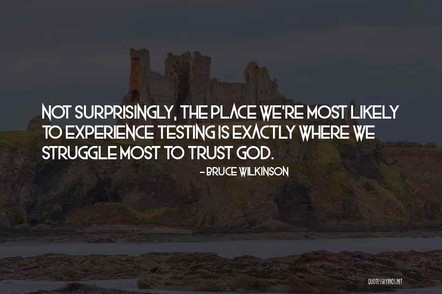 Wilkinson Quotes By Bruce Wilkinson Wilkinson Quotes By Bruce Wilkinson