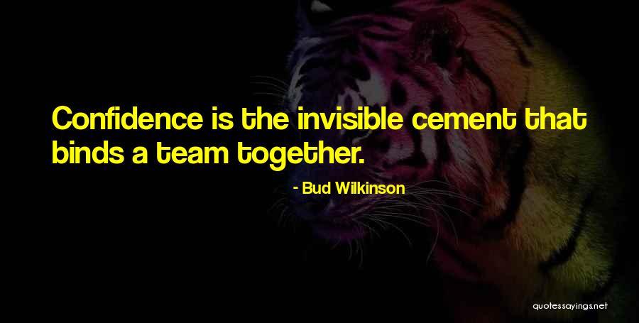 Wilkinson Quotes By Bud Wilkinson Wilkinson Quotes By Bud Wilkinson