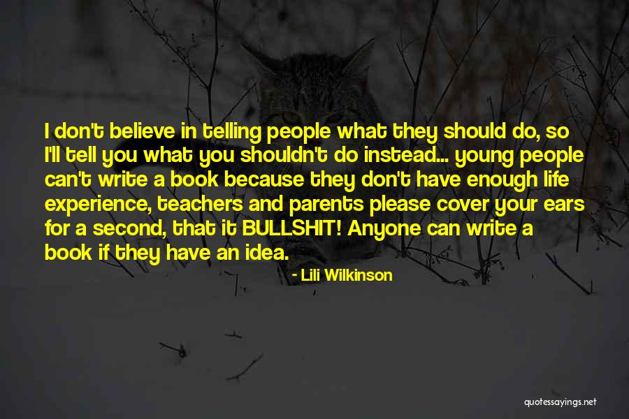 Wilkinson Quotes By Lili Wilkinson Wilkinson Quotes By Lili Wilkinson