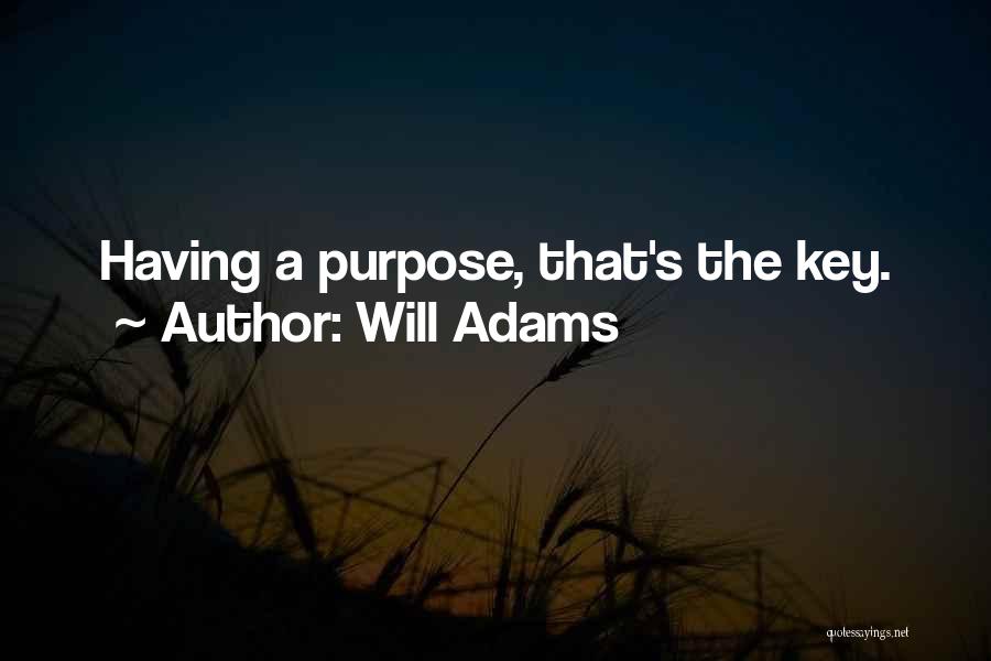 Will Adams Quotes 1614350
