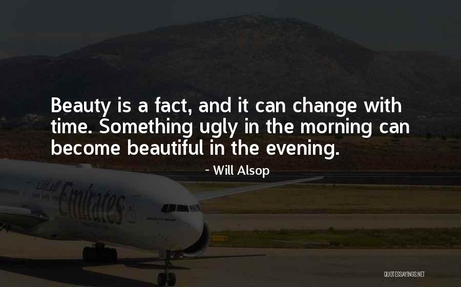 Will Alsop Quotes 322194 Will Alsop Quotes 322194
