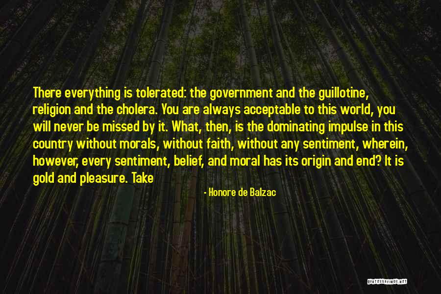 Will Always Be Missed Quotes By Honore De Balzac