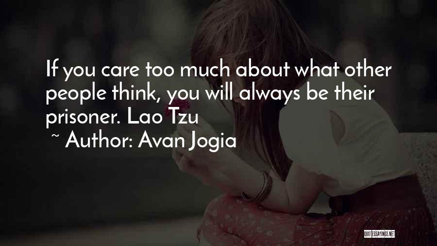 Will Always Care You Quotes By Avan Jogia