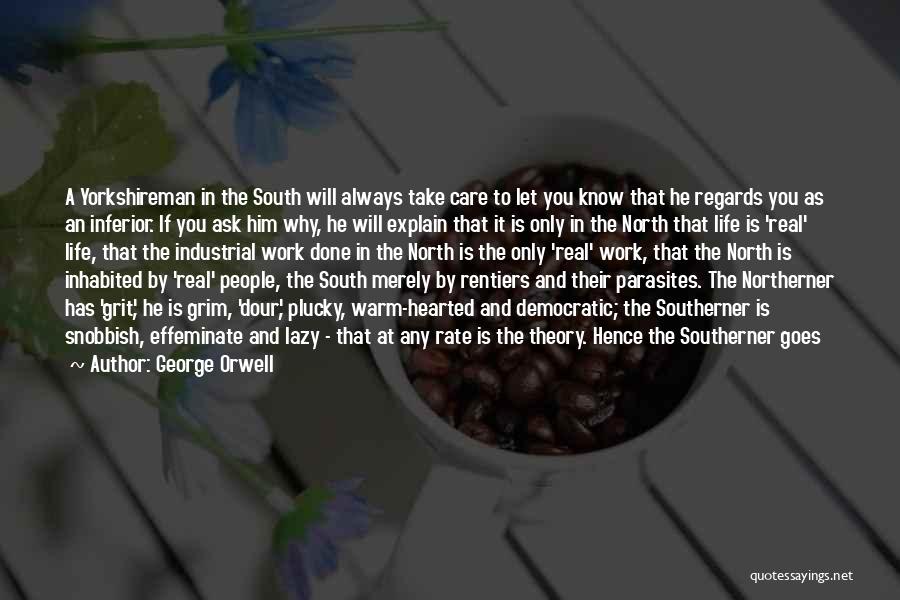 Will Always Care You Quotes By George Orwell