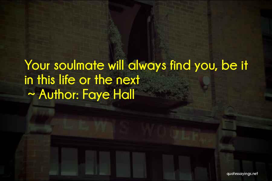 Will Always Love You Forever Quotes By Faye Hall