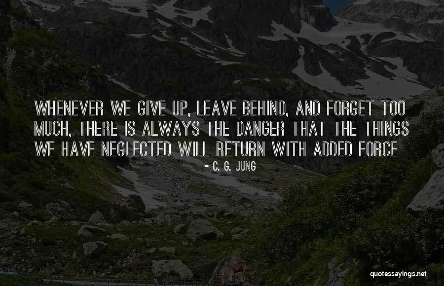 Will Always Return Quotes By C. G. Jung Will Always Return Quotes By C. G. Jung