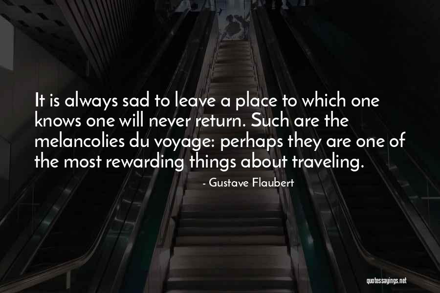 Will Always Return Quotes By Gustave Flaubert Will Always Return Quotes By Gustave Flaubert