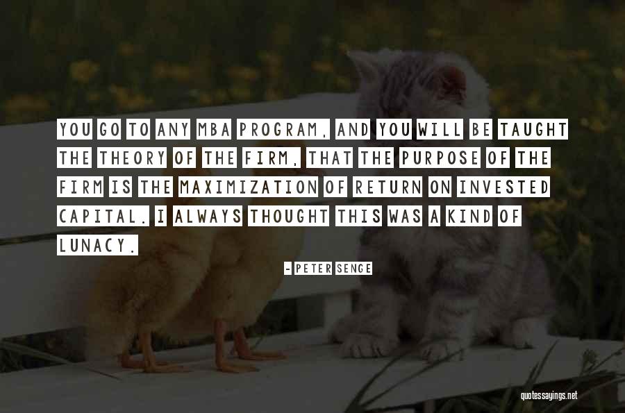 Will Always Return Quotes By Peter Senge Will Always Return Quotes By Peter Senge