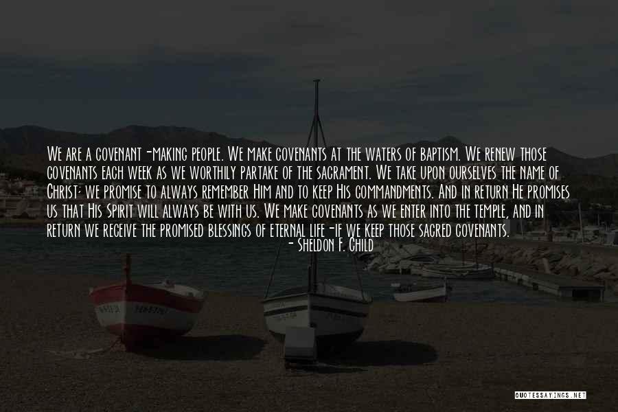Will Always Return Quotes By Sheldon F. Child Will Always Return Quotes By Sheldon F. Child