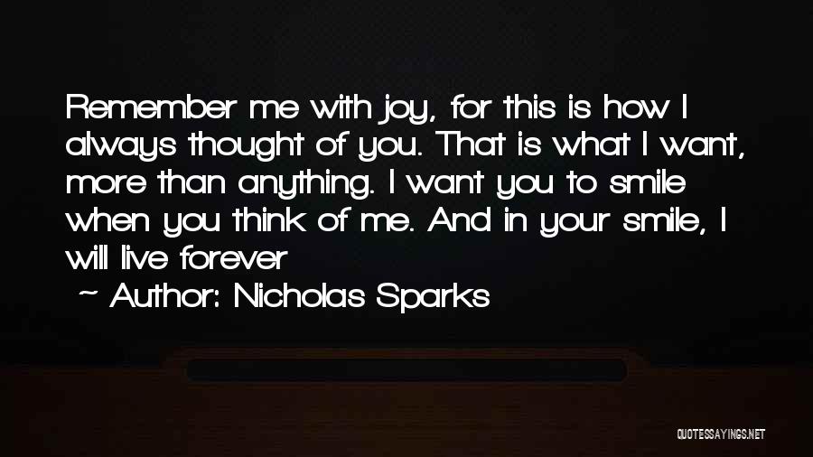 Will Always Smile Quotes By Nicholas Sparks