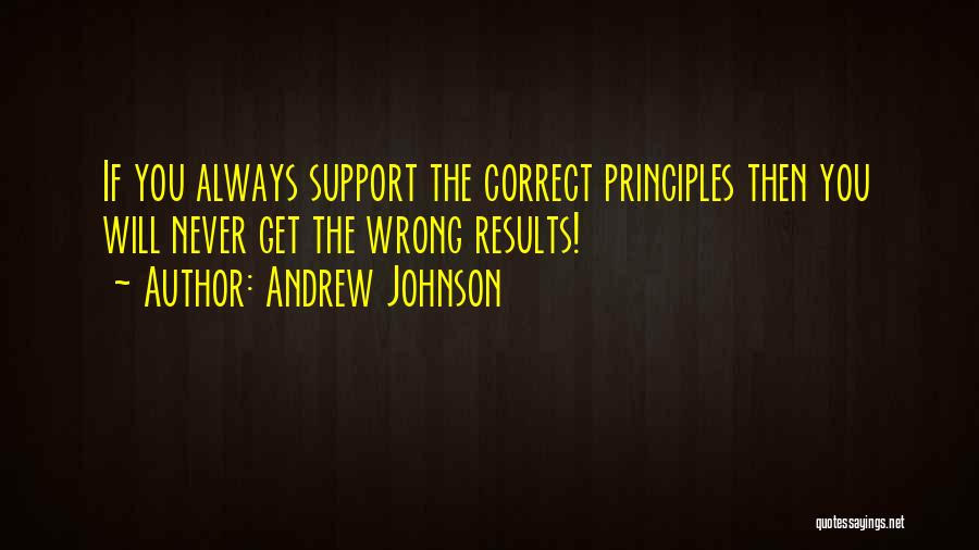 Will Always Support You Quotes By Andrew Johnson