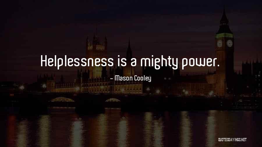 Will And Grace Rosario Quotes By Mason Cooley Will And Grace Rosario Quotes By Mason Cooley