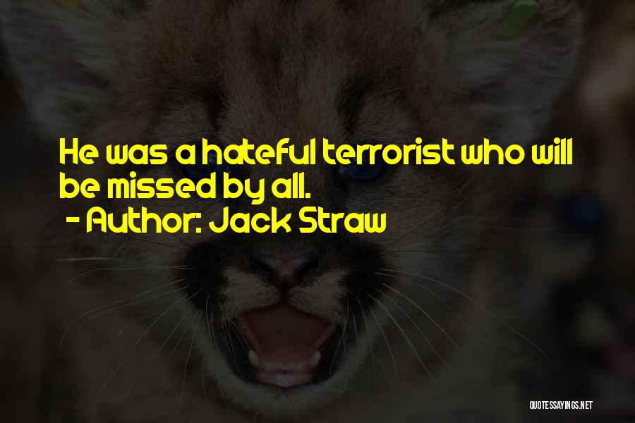 Will Be Missed Quotes By Jack Straw