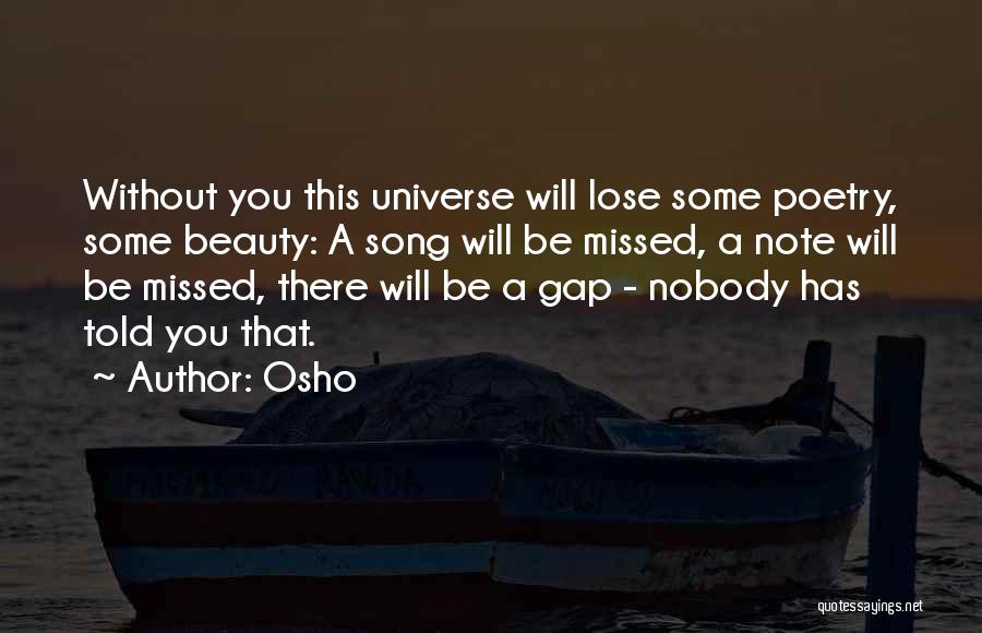 Will Be Missed Quotes By Osho