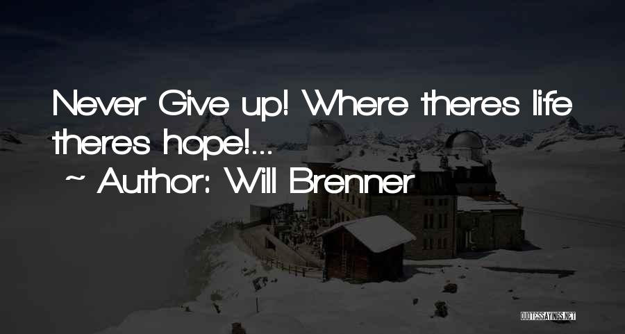 Will Brenner Quotes 1367701