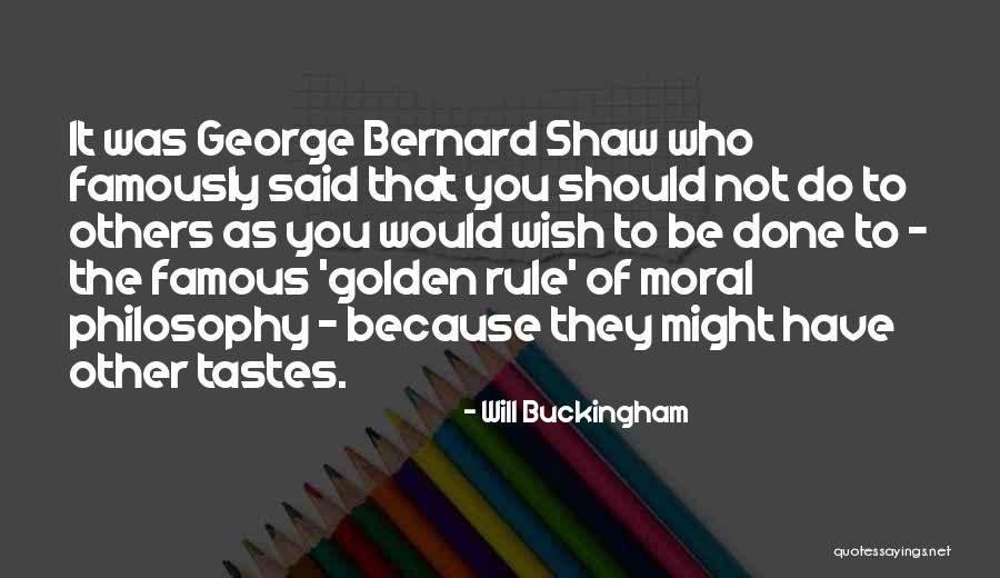Will Buckingham Quotes 1759270 Will Buckingham Quotes 1759270