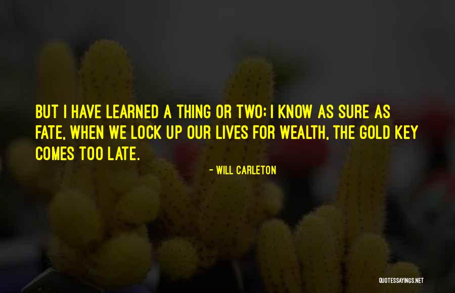 Will Carleton Quotes 1064267 Will Carleton Quotes 1064267