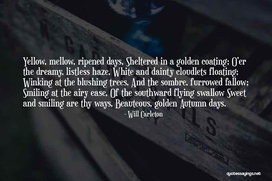 Will Carleton Quotes 1420330 Will Carleton Quotes 1420330