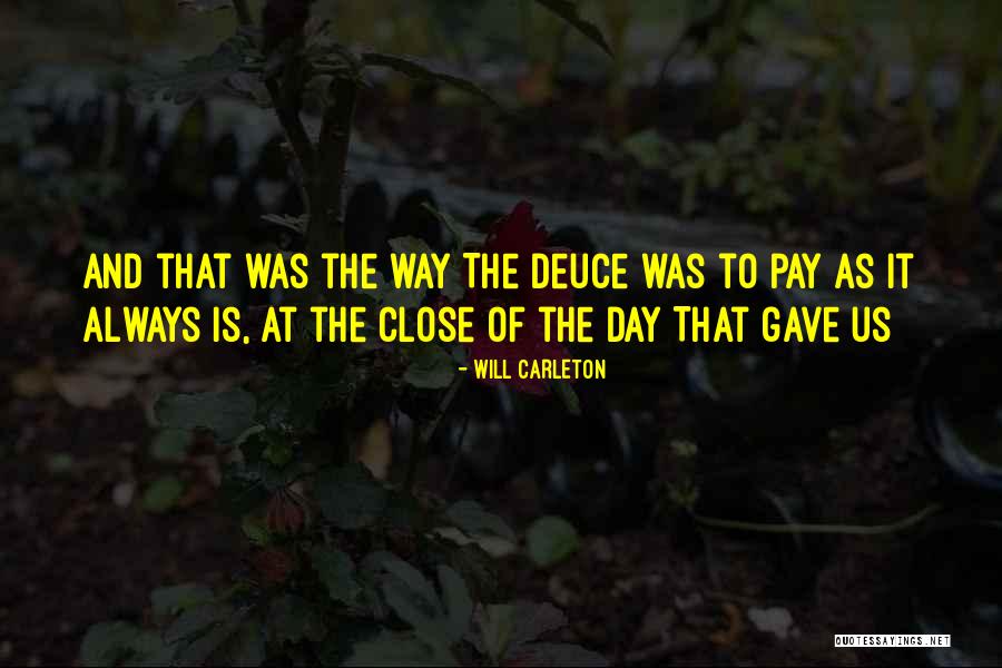 Will Carleton Quotes 2157957 Will Carleton Quotes 2157957