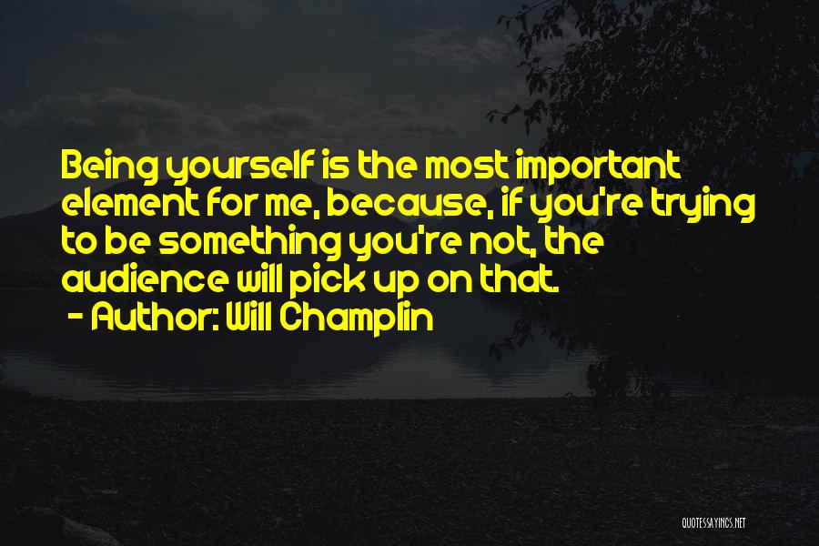 Will Champlin Quotes 119487